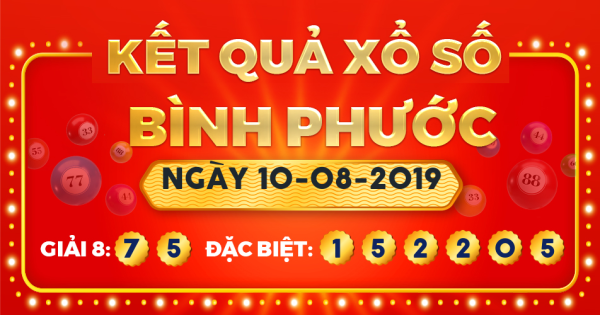 Xổ số Bình Phước ngày 10 tháng 8