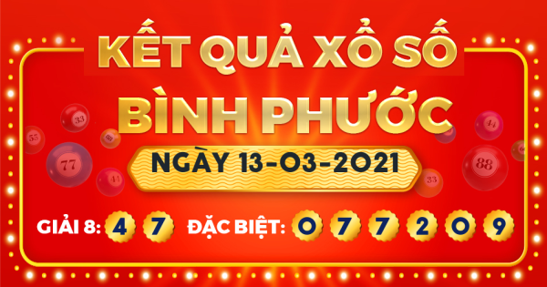 Xổ số Bình Phước ngày 13 tháng 3