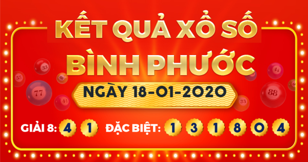 Xổ số Bình Phước ngày 18 tháng 1