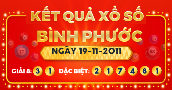 Xổ số Bình Phước ngày 19 tháng 11