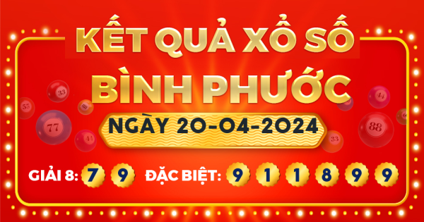 Xổ số Bình Phước ngày 20 tháng 4