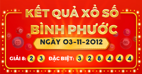 Xổ số Bình Phước ngày 3 tháng 11