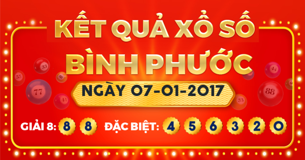 Xổ số Bình Phước ngày 7 tháng 1